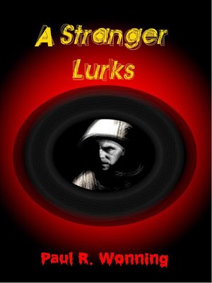 cover image of A Stranger Lurks